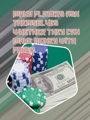 Making money online poker